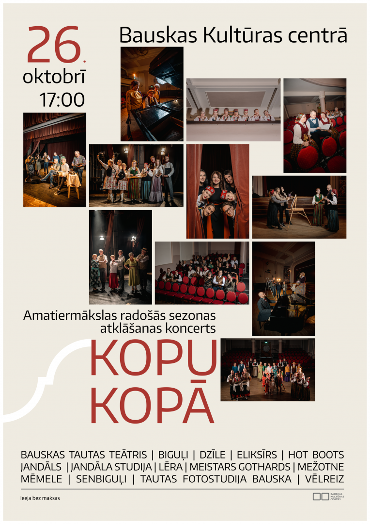 Amatiersezonas atklāšanas koncertu diena "KOPU KOPĀ" Bauskas Kultūras centrā