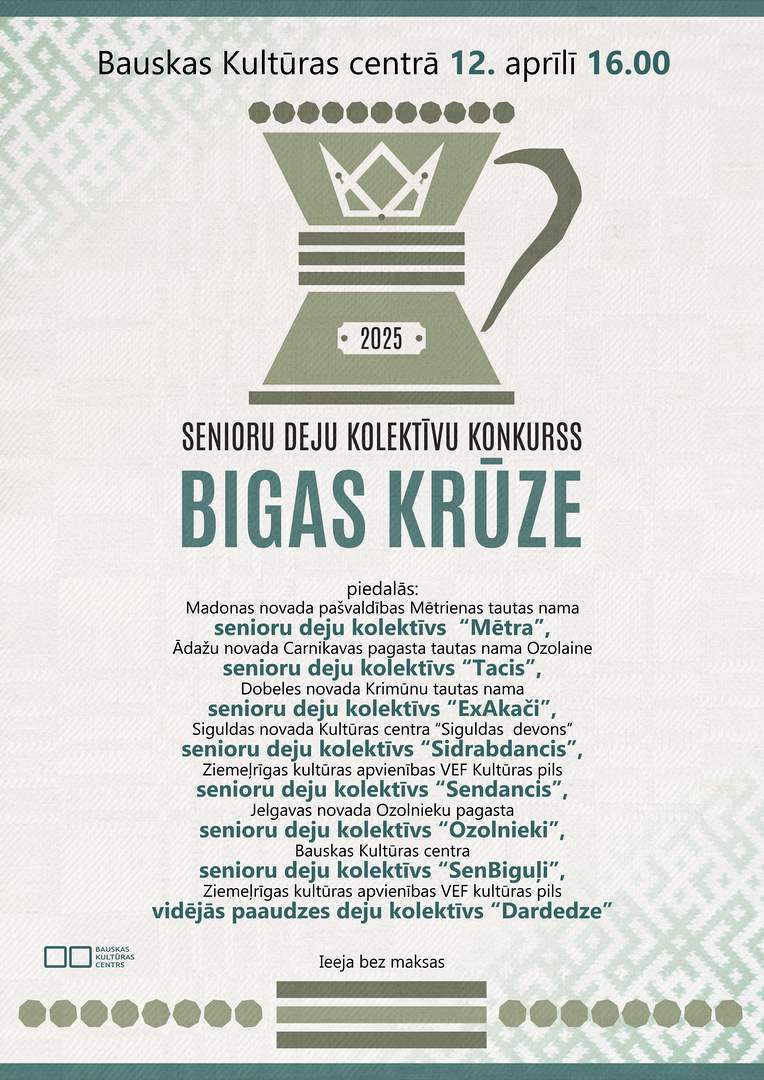 Konkurss – sadejošana “Bigas krūze 2025” 2025. gada 12. aprīlī plkst. 16.00 Bauskas Kultūras centrā