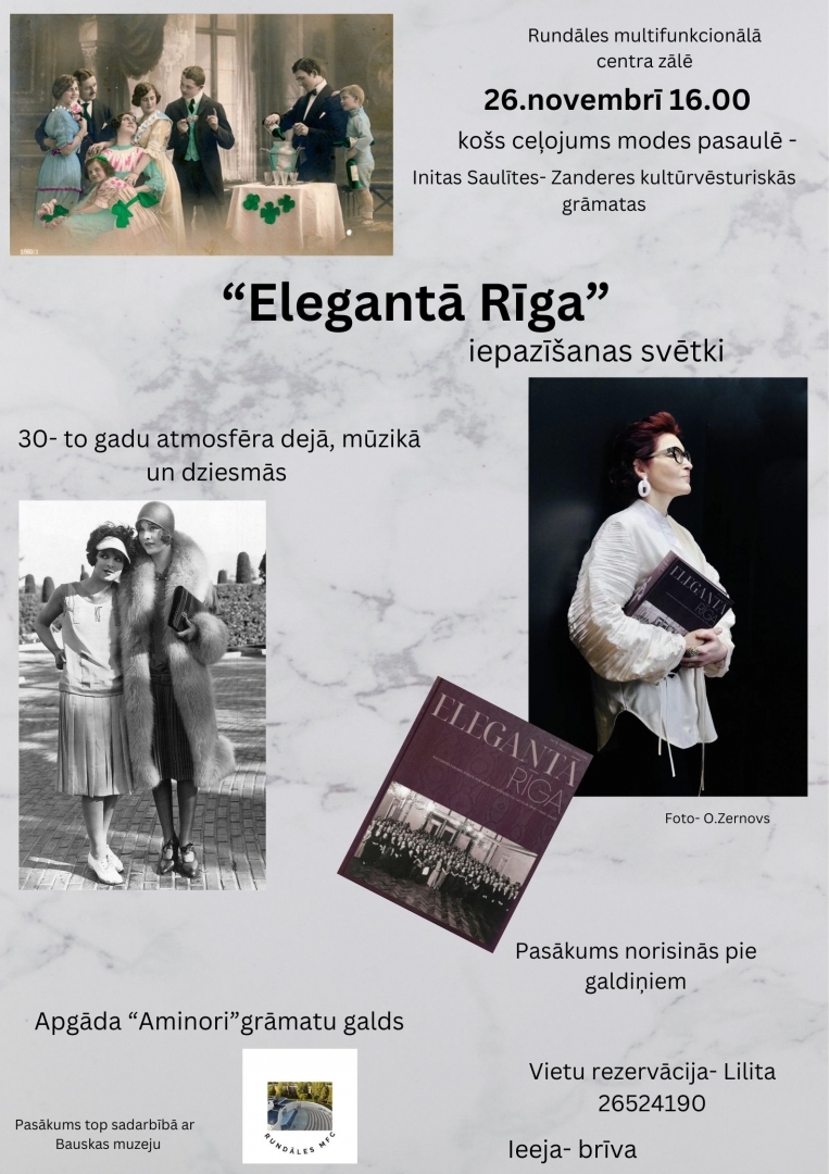 Initas Saulītes - Zanderes kultūrvēsturiskās grāmatas "Elegantā Rīga" iepazīšanas svētki