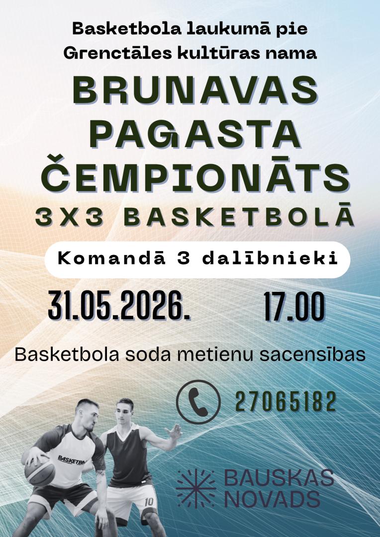 Brunavas pagasta čempionāts 3x3 basketbolā 31_05-2026
