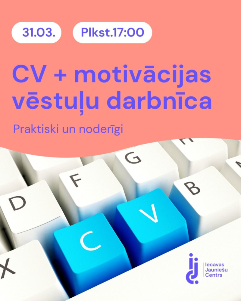 CV un motivācijas vēstuļu darbnīca