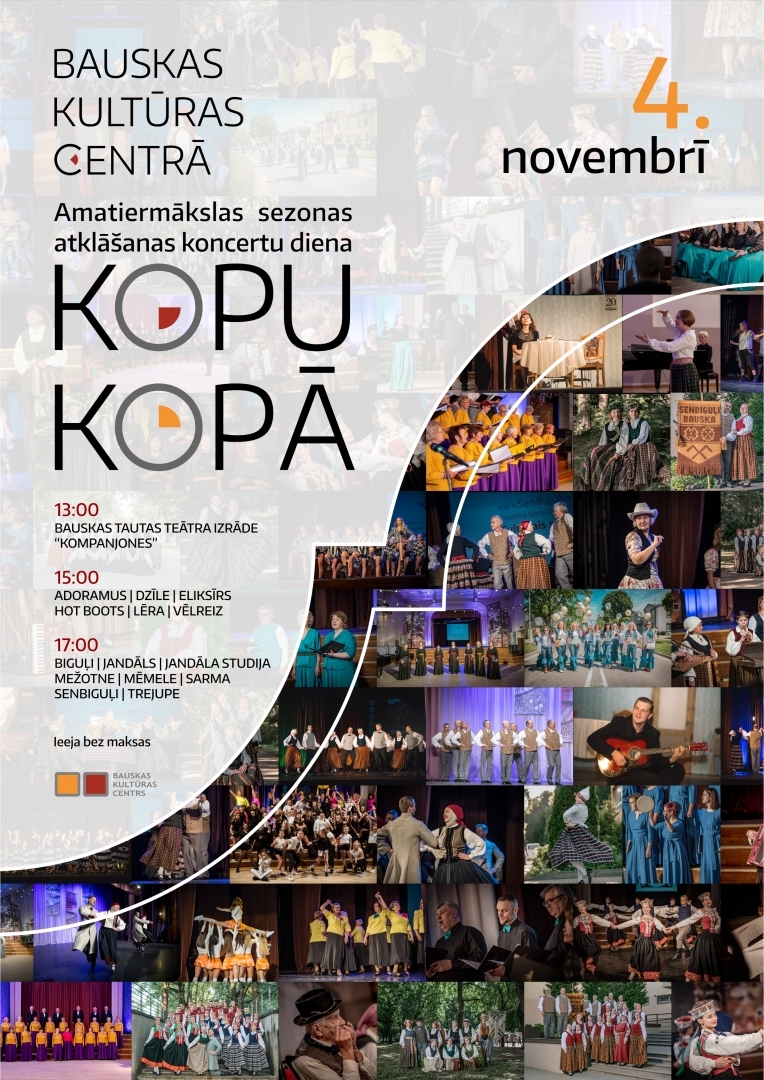 Amatiersezonas atklāšanas koncertu diena "KOPU KOPĀ" Bauskas Kultūras centrā