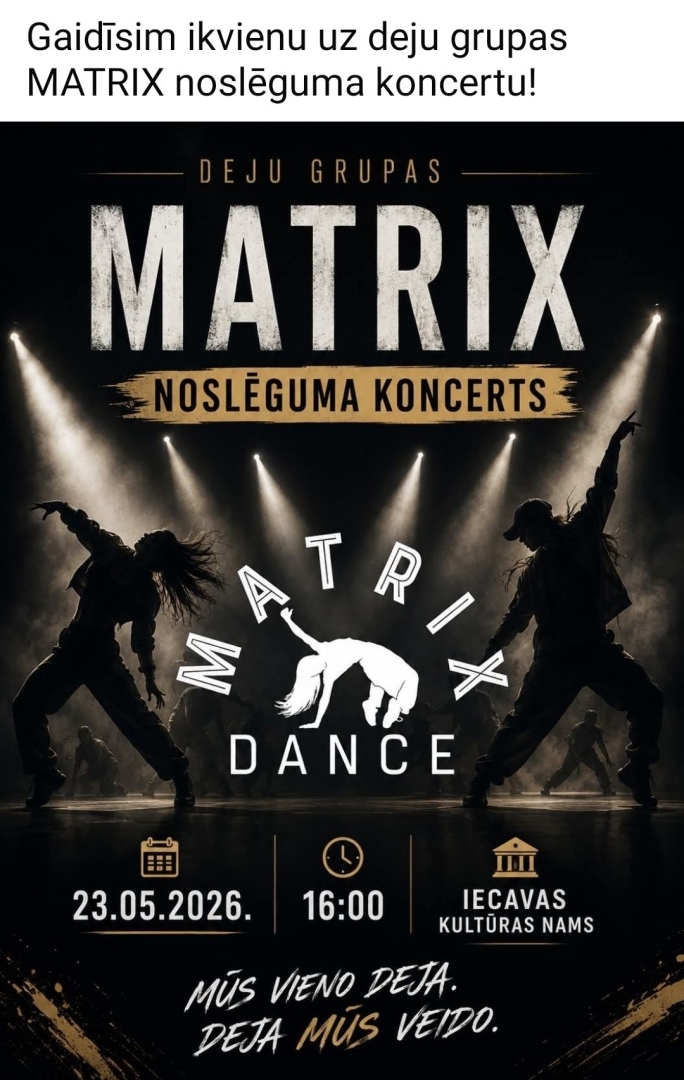 Deju grupas ''Matrix'' koncerts 23-05