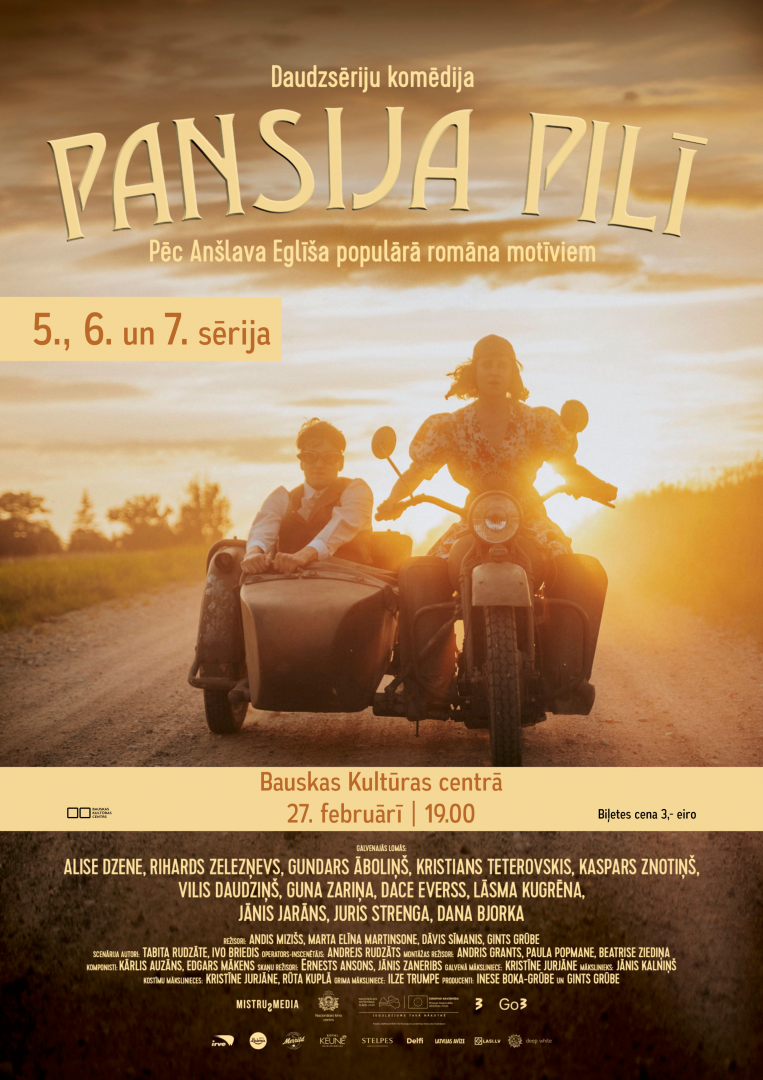Daudzsēriju filmas “Pansija pilī” 5., 6. un 7. sērijas seanss Bauskas Kultūras centrā 2024. gada 27. februārī plkst. 19:00.