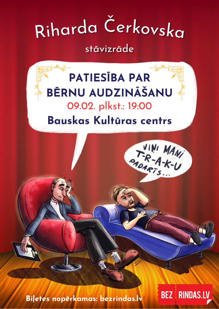 Komiķa Riharda Čerkovska stāvizrāde “Patiesība par bērnu audzināšanu” 2024. gada 9. februārī Bauskas Kultūras centrā