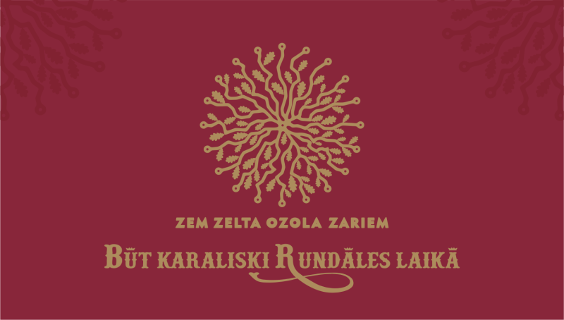 Bauskas novada svētki "Zem zelta ozola zariem. Būt karaliski Rundāles laikā" — vāka attēls