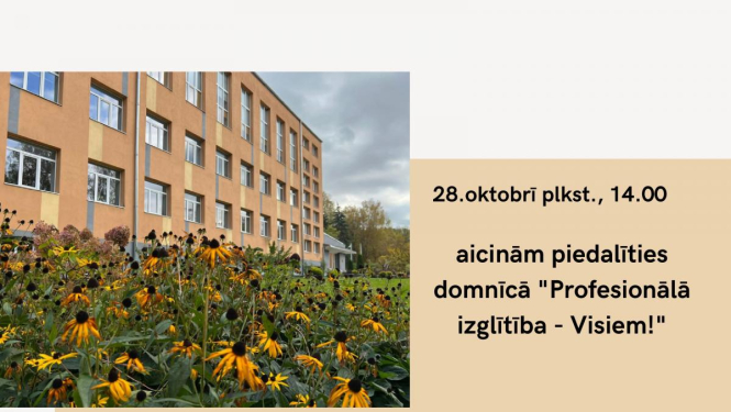 Aicina piedalīties domnīcā "Profesionālā izglītība - Visiem!" par profesionālās izglītības un darba tirgus mijiedarbību
