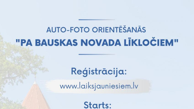 Biedrība “Laiks Jauniešiem” organizēs kārtējo Auto - Foto orientēšanās pasākumu “Pa Bauskas novada līkločiem”