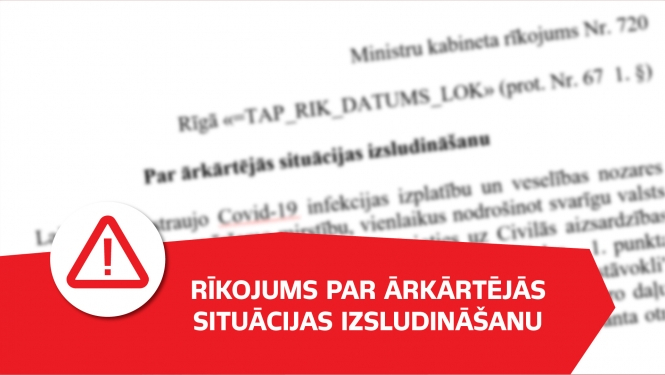 No pirmdienas, 11. oktobra, Latvijā uz trim mēnešiem izsludina ārkārtējo situāciju