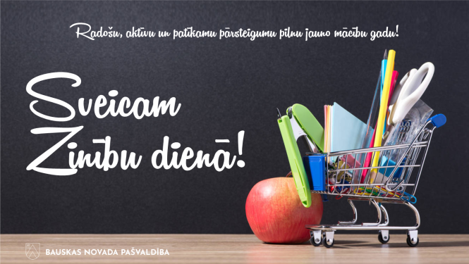 Sveicam Zinību dienā! 