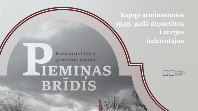 1949. gada komunistiskā genocīda upuru piemiņas brīdis Bauskā