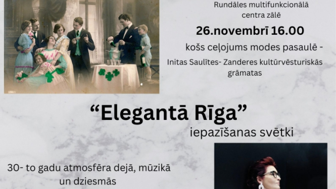 Initas Saulītes - Zanderes kultūrvēsturiskās grāmatas "Elegantā Rīga" iepazīšanas svētki