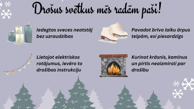 VUGD aicina svētku laikā neaizmirst par drošību!