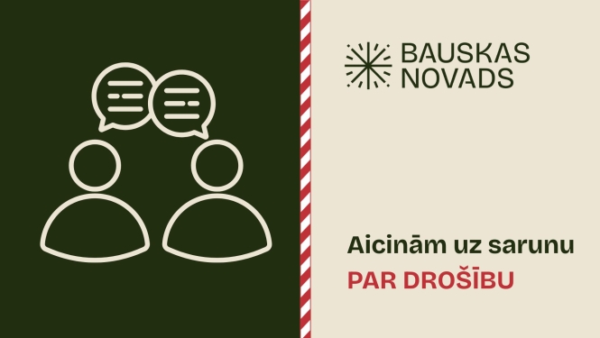 Aicinām uz sarunu par drošību