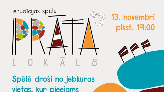 Patriotiskajā nedēļā atgriežas tiešsaistes erudīcijas spēle „Prāta lokāls”