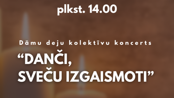 Danči, sveču izgaismoti