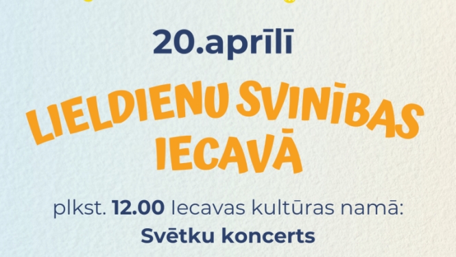 Lieldienas Iecavā 20-04-2025