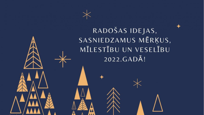 Radošas idejas, sasniedzamus mērķus, mīlestību un veselību 2022.gadā vēl Bauskas novada pašvaldība