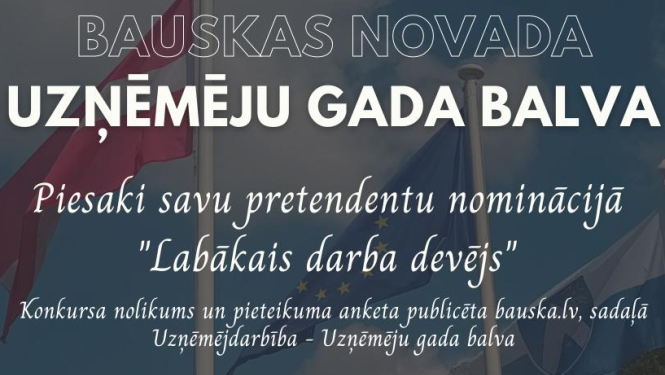Piesaki savu pretendentu konkursam «Bauskas novada Uzņēmēju gada balva 2022»