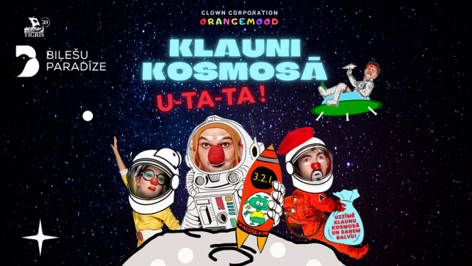 Interaktīvs un izglītojošs šovs visai ģimenei “Klauni kosmosā” 2024. gada 3. martā plkst. 16:00 Bauskas Kultūras centrā
