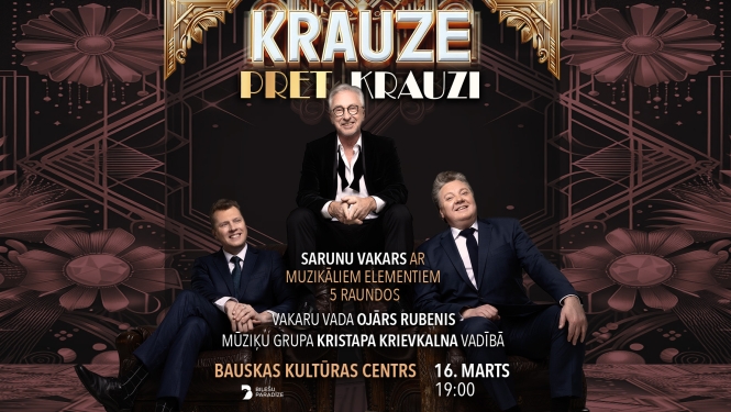 Sarunu vakars ar muzikāliem elementiem “Krauze pret Krauzi” 2024. gada 16. martā plkst. 16:00 Bauskas Kultūras centrā