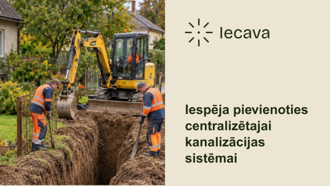 Iecavniekiem iespēja pievienoties centralizētajai kanalizācijai