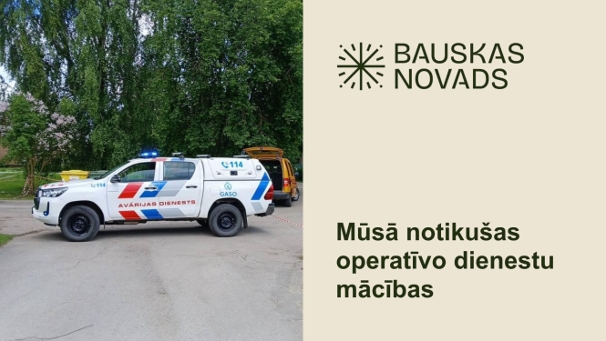 Bauskas novada pašvaldības struktūrvienības piedalās AS “GASO” organizētajās mācībās Mūsā