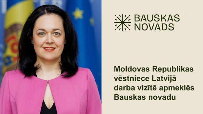 Bauskas novadā viesosies Moldovas Republikas vēstniece Latvijā