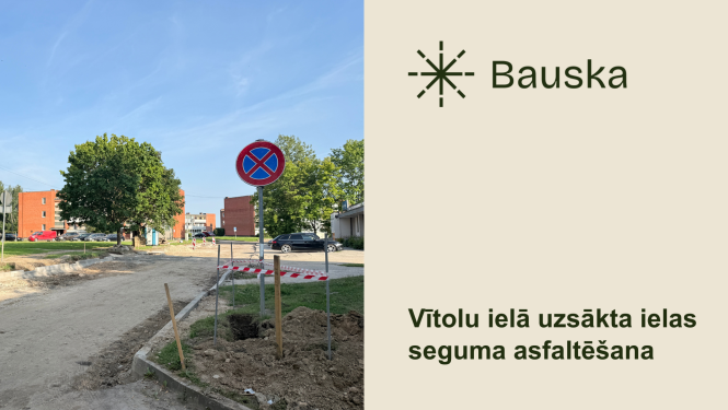 Vītolu ielā turpinās ielas seguma atjaunošanas darbi