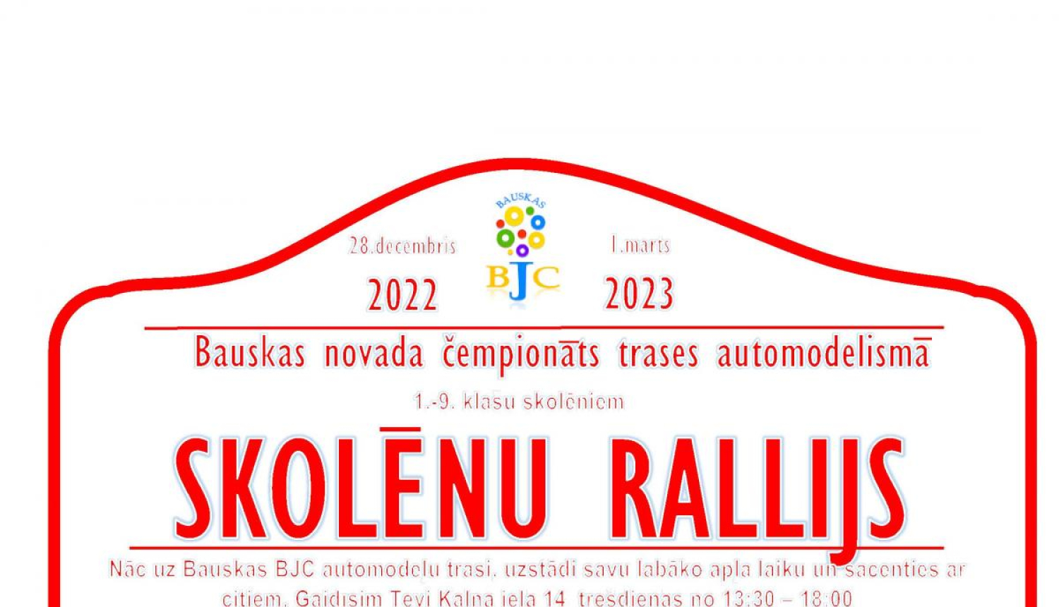 Bauskas BJC aicina piedalīties «Skolēnu Rallijā»