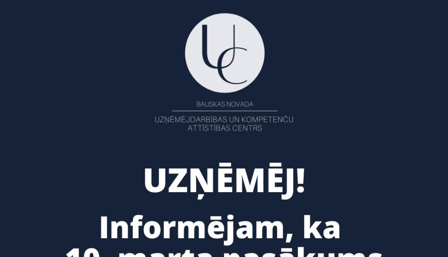 Atcelts 10. marta pasākums “Uzņēmēju brokastis”