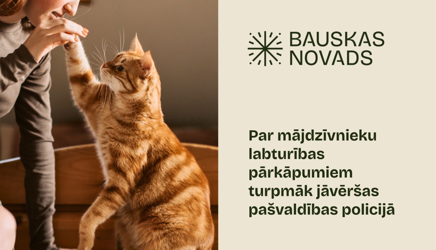 Par mājdzīvnieku labturības pārkāpumiem turpmāk jāvēršas pašvaldības policijā