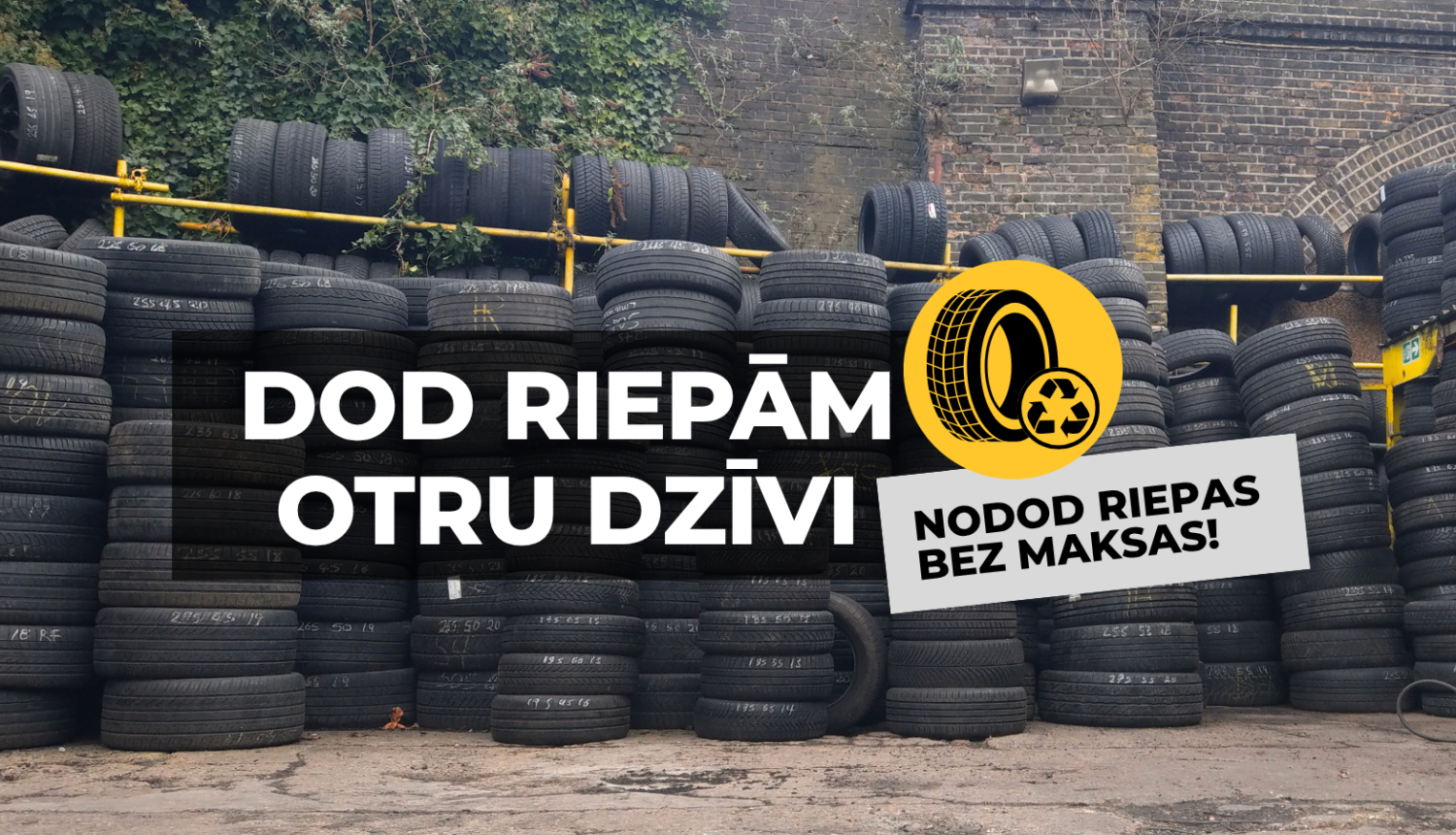 Dod riepām otru dzīvi 2026 akcija