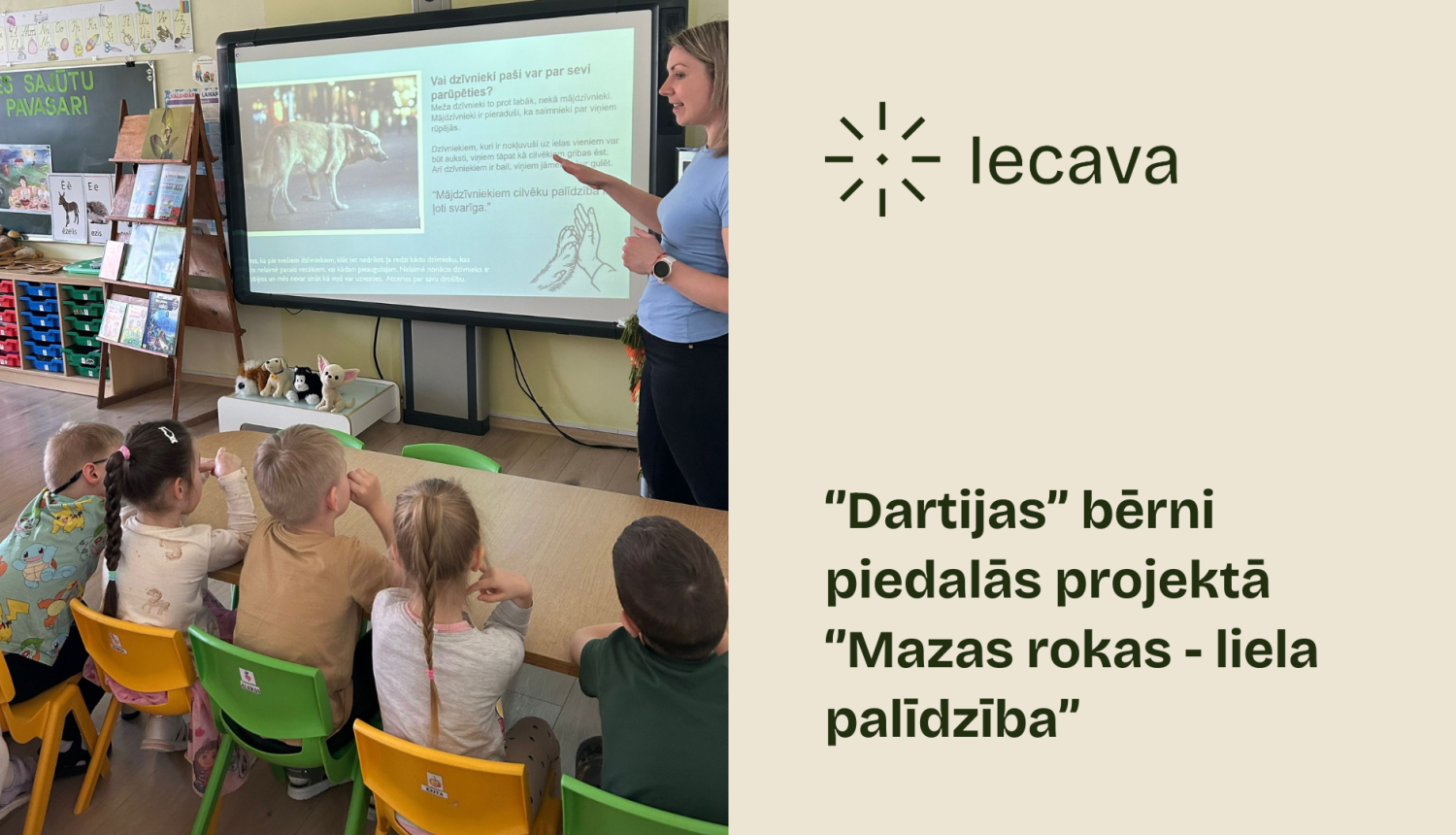 PII Dartija projekts ''Mazas rokas - liela palīdzība''