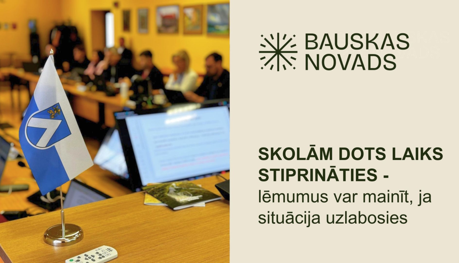 Skolām dots laiks stiprināties - lēmumus var mainīt, ja situācija uzlabosies