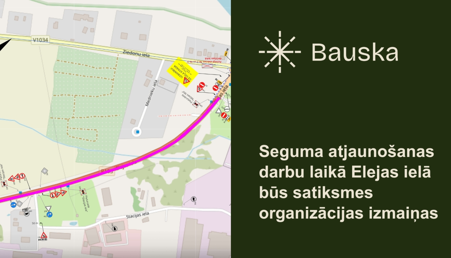 No 1. līdz 14. jūlijam Elejas ielā Bauskā būs satiksmes organizācijas izmaiņas