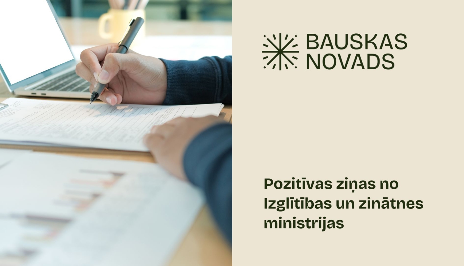 Pozitīvas ziņas no Izglītības un zinātnes ministrijas