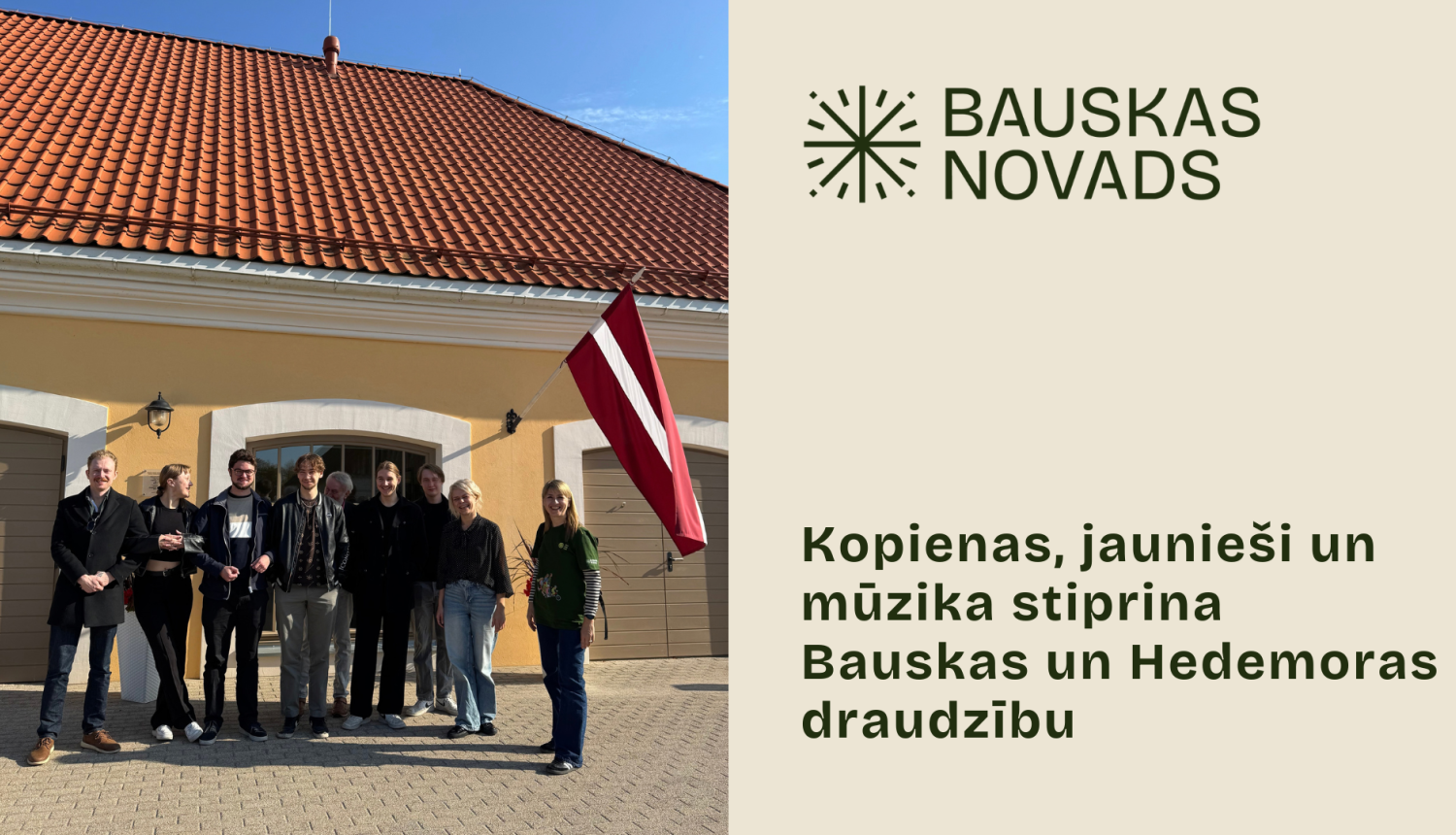 Hedemoras draugi atkal viesojas Bauskā
