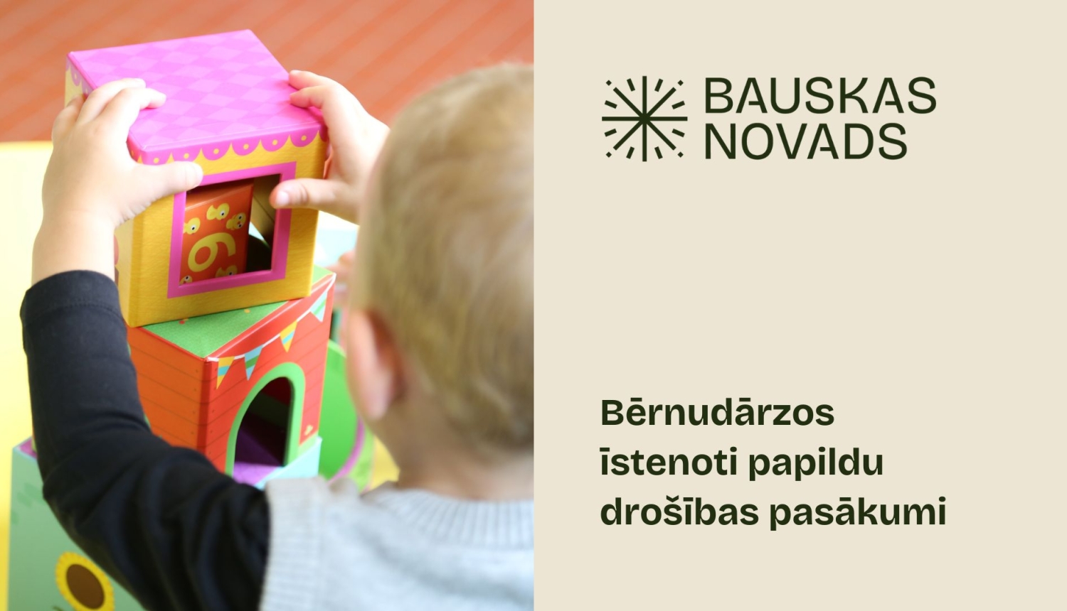 Bērnudārzos  īstenoti papildu  drošības pasākumi