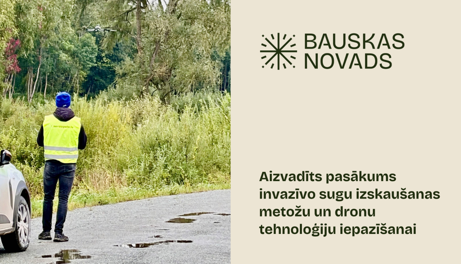 Aizvadīts pasākums invazīvo sugu izskaušanas metožu un dronu tehnoloģiju iepazīšanai