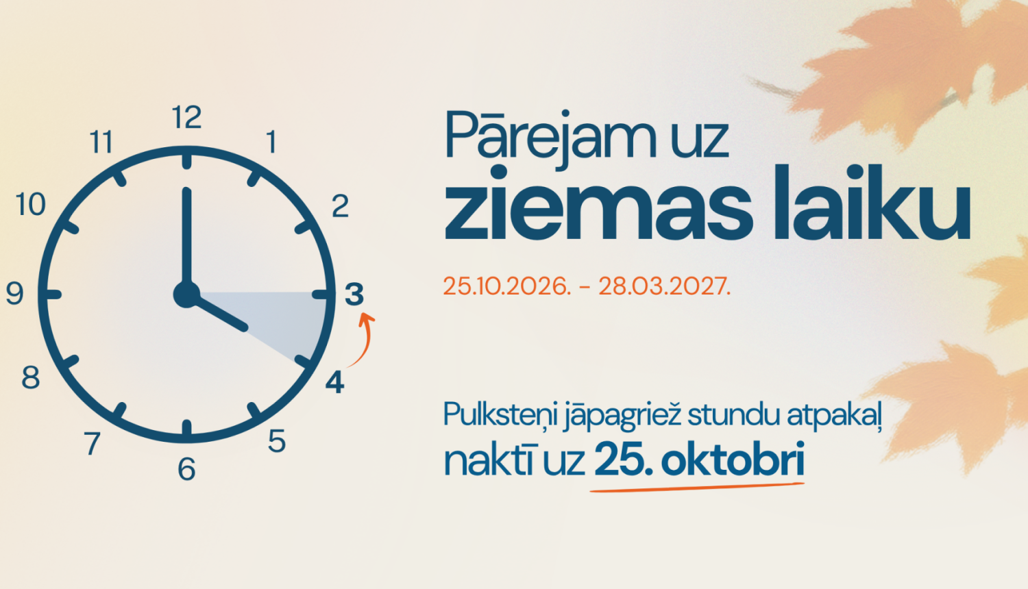 Pārejam uz ziemas laiku 25-10