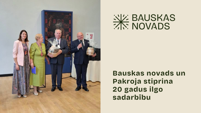 Bauskas novads un Pakroja stiprina 20 gadus ilgo sadarbību