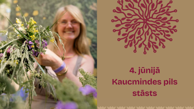 4. jūnijā Bauskas novada svētki aicina ieklausīties Kaucmindes pils stāstā