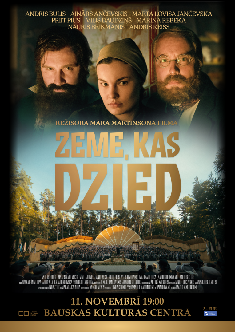 Filma “Zeme, kas dzied” 2024. gada 11. novembrī plkst. 19:00 Bauskas Kultūras centrā