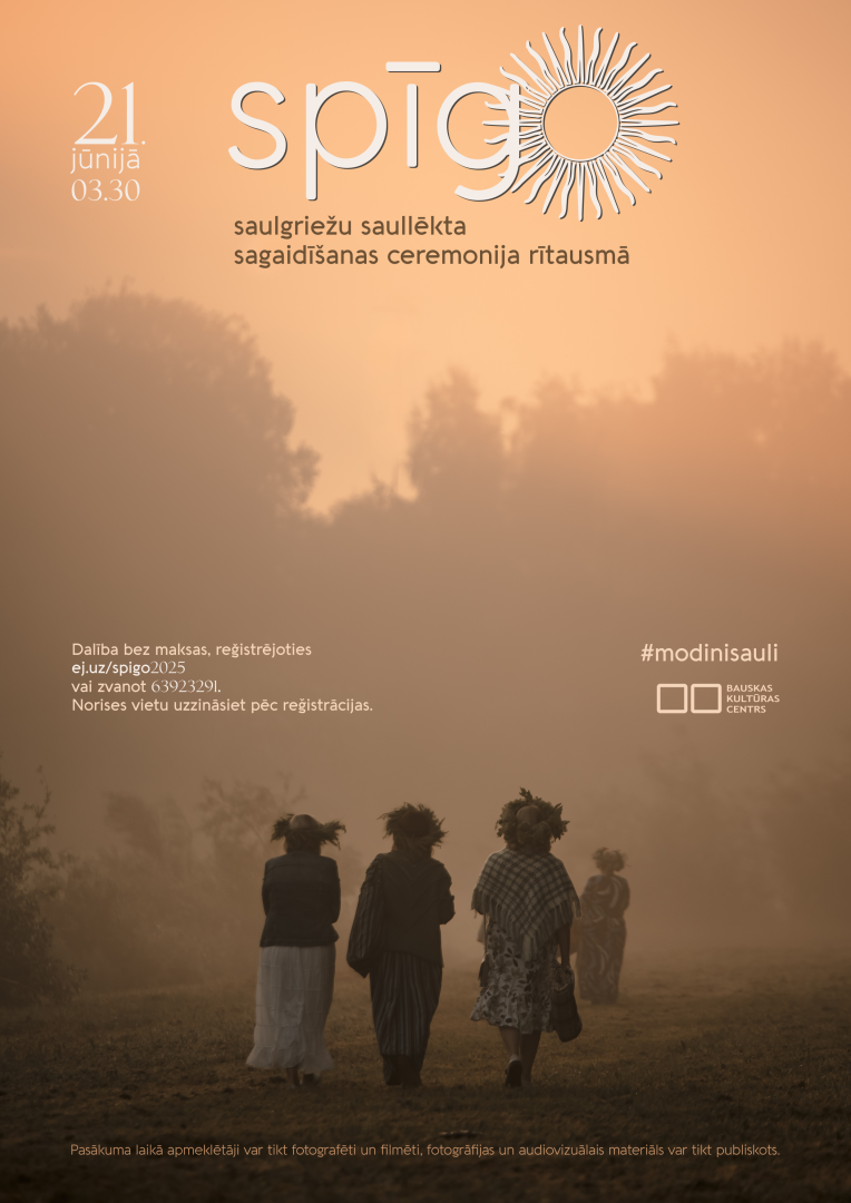 Saulgriežu saullēkta sagaidīšanas ceremonija "Spīgo" 2025. gada 21. jūnijā plkst. 03.30 Bauskā