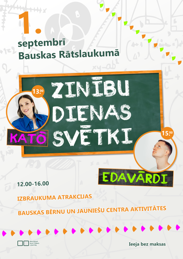 Zinību dienas svētki 2025 Bauskas Rātslaukumā 1. septembrī no plkst. 12.00 līdz plkst. 16.00