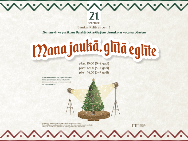 Mana jaukā, glītā eglīte