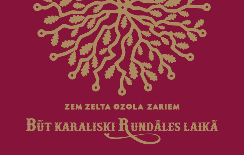 Būt karaliski Rundāles laikā