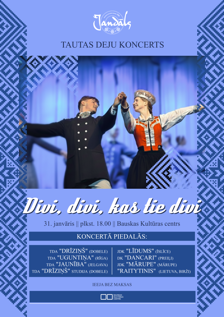 Deju koncerts “Divi, divi, kas tie divi” 