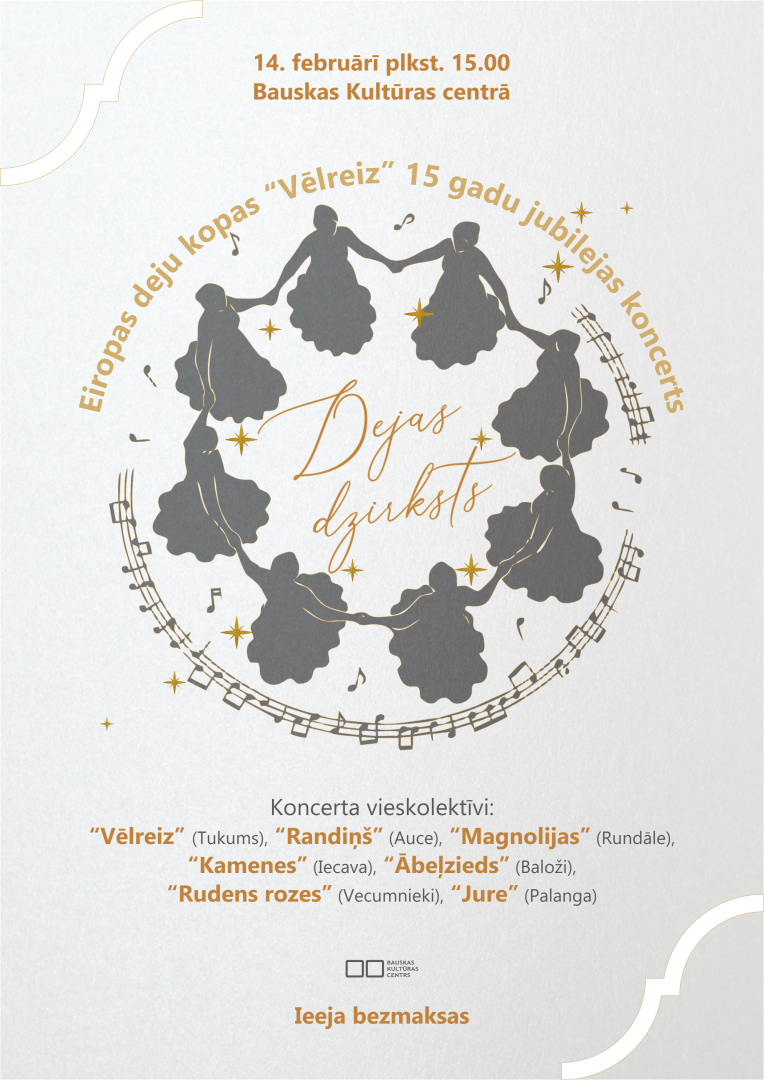 Eiropas deju kopas "Vēlreiz" jubilejas koncerta "Dejas dzirksts" afiša